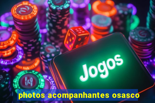 photos acompanhantes osasco